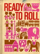 Open Highways Book 2 Ready to Roll by Helen…