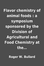 Flavor chemistry of animal foods : a…