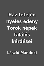 Ház tetején nyeles…