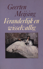 Veranderlijk en wisselvallig vijf variaties…