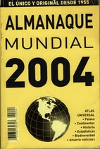 Almanaque Mundial 2004 by Editorial Televisa