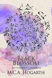 Black Blossom by M.C.A. Hogarth