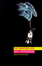 The Diamond Age by Neal. Stephenson