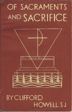 Of Sacraments and Sacrifice by Clifford…