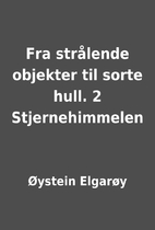 Fra strålende objekter til sorte hull. 2…