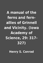 A manual of the ferns and fern-allies of…