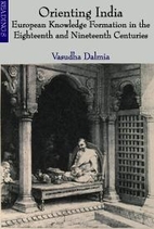 Orienting India : European knowledge…