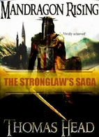 Mandragon: The Stronglaw's Saga by Thomas…