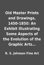 Old Master Prints and Drawings, 1450-1850:…