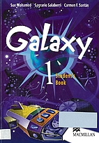 Galaxy 1: Student's Book by Sue Mohamed