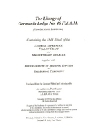 The Liturgy of Germania Lodge No. 46 F. & A.…