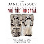 Instructions for the Immortal, or What To…