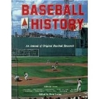 Baseball History: An Annual of Original…