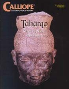 Calliope: Taharqo: Ruler of Nubia and Egypt…
