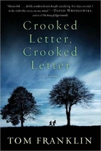 Crooked Letter, Crooked Letter by Tom…