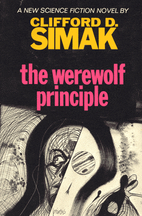 The Werewolf Principle by Clifford D. Simak