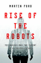 Rise of the Robots: Technology and the…