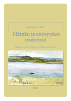 Elämän ja entisyyden maisemat : Kolgujev…