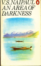 An Area of Darkness by V. S. Naipaul