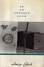 In An Antique Land by Amitav Ghosh