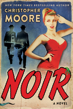 Noir: A Novel by Christopher Moore