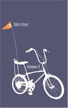 Bilal's Bread by Sulayman X