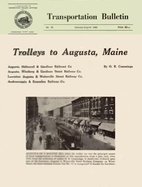 Trolleys to Augusta, Maine by O. R. Cummings