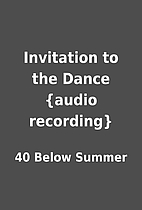 Invitation to the Dance {audio recording} by…