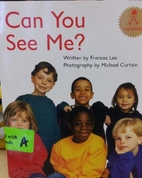 Can You See Me? by Frances Lee