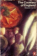 The Cookery of England by Elisabeth Ayrton