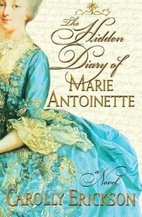 The Hidden Diary of Marie Antoinette by…