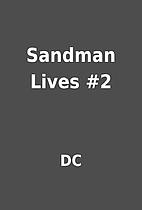 Sandman Lives #2 by DC