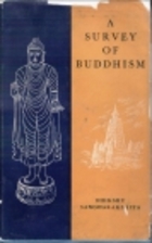 A Survey of Buddhism by Sangharakshita