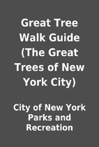 Great Tree Walk Guide (The Great Trees of…