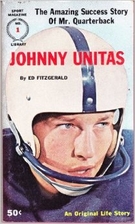 Johnny Unitas: The amazing success story of…