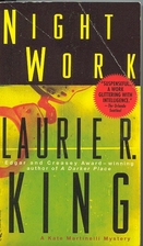 Night Work by Laurie R. King