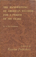 The handwriting of American records for a…