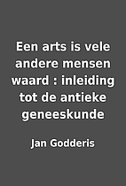 Een arts is vele andere mensen waard :…