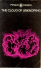 The Cloud of Unknowing by Cloud of Unknowing…