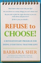 Refuse to Choose!: Use All of Your…