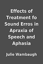 Effects of Treatment fo Sound Erros in…