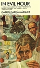 In Evil Hour by Gabriel Garcia Marquez