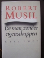 De man zonder eigenschappen: Deel Twee by…