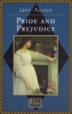 Pride and Prejudice by Jane Austen