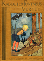 Kabouter Puntneus vertelt by F. H. N.…