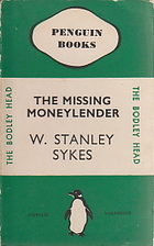The Missing Moneylender by W. Stanley Sykes
