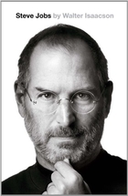 Steve Jobs by Walter Isaacson