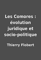 Les Comores : évolution juridique et…