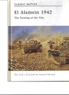 El Alamein 1942: The Turning of the Tide by…