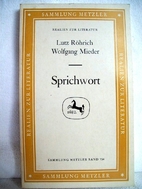 Sprichwort by Lutz Röhrich